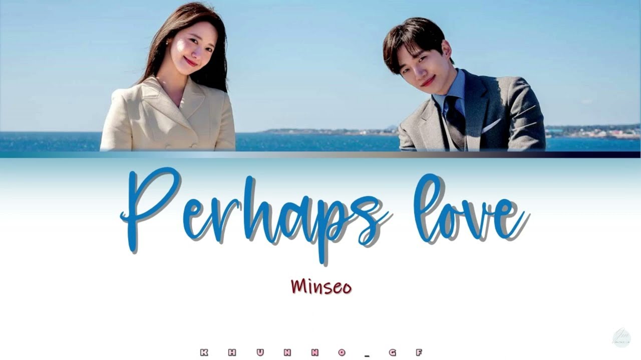 【KARAOKE】(Perhaps Love)-MINSEO (민서)  (King The Land ost) EASY COLOR CODED LYRICS [HAN/ROM/ENG]