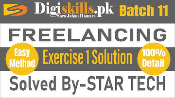 Digiskill Freelancing Hand on Exercise 1 Batch 11 Solution | DGskill Freelancing Exercise 1 Batch 11