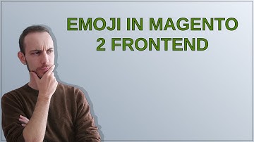 Emoji in Magento 2 frontend