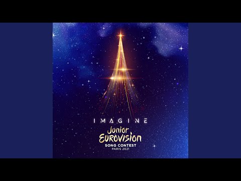 Imagine (Junior Eurovision Contest 2021 - Common Song)