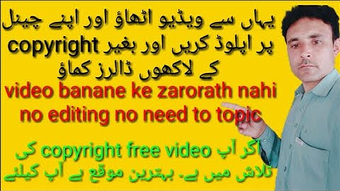 How to upload video on YouTube without copyright . Tahir Khan safi technical.