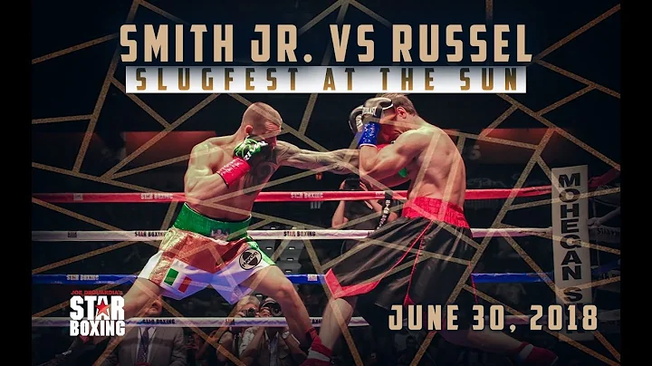 Slugfest at the Sun: Joe Smith Jr. vs Melvin Russel