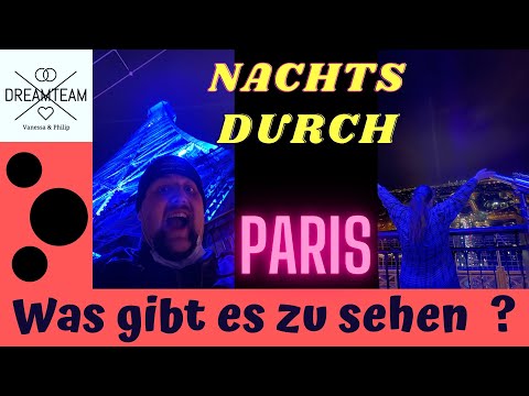 Video: Der Eiffelturm bei Nacht: Ein vollständiger Leitfaden zur Pariser Lichtshow
