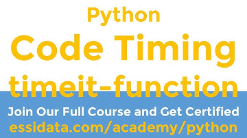 Timing your code timeit built in Function Python Tutorial