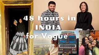 VLOG: 48 Hours In India for a Casual VOGUE Shoot