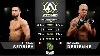 Atomic 2 - Rustam SERBIEV vs Romain DEBIENNE