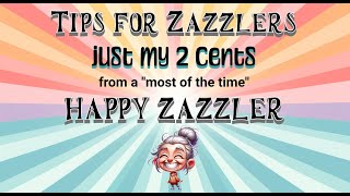 Zazzle Tips: Just my Two Cents from My Experience as  POD seller