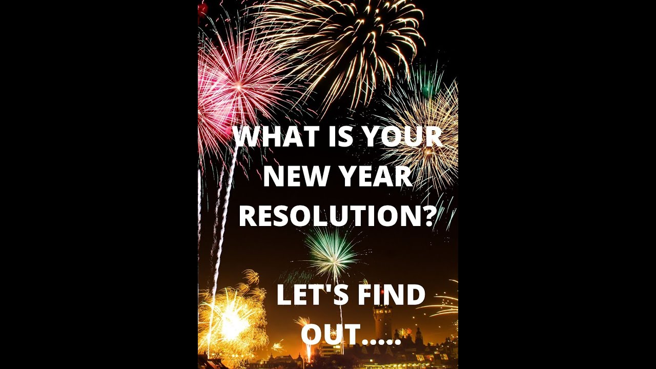 New Year Resolution 2022