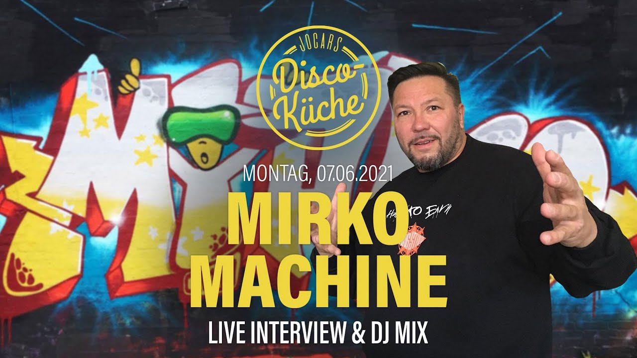 Mirko Machine Jocars Disco-Küche - Mirko Machine, DJ & Produzent, Hamburg - YouTube
