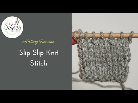 Knitting Lesson: Learn to Knit SSK Knitting Decrease