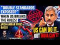 S Jaishankar EXPOSES US Double Standards on Russian Oil & Tariffs