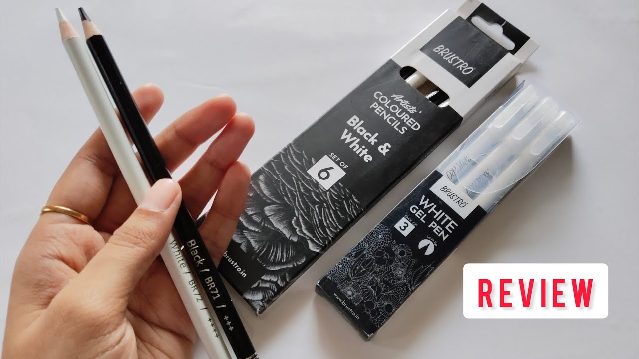 Brustro White & Black Colour Pencils & White Gel Pen –Honest review