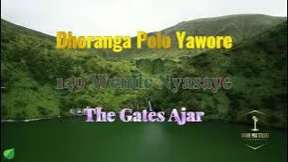 Luo Hymn: Dhoranga Polo (Wende Nyasaye)/Gate Ajar
