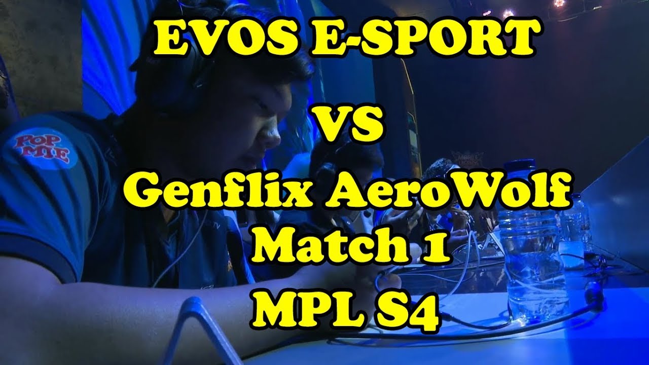 MPL ID S4 Evos Vs Genflix AeroWolf Match 1