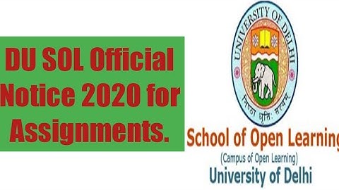 DU SOL Official Notice | Tentative calendar for assignment based Evaluation 2020||