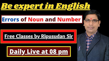 Tricky Error Detection of Noun and Number/ Useful for every competitive exam/ By Ripusudan Sir
