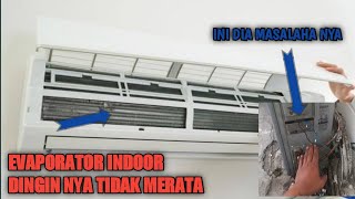 Penyebab dingin pada indoor AC tidak merata#AC menjadi kurang dingin