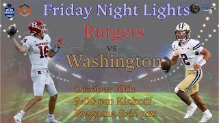 Rutgers vs Washington Friday Night Lights
