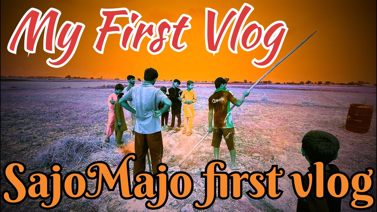 My First vlog | Sajo Majo | Sajo Majo First Vlog |