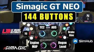 144 Buttons for Simagic GT Neo with Simhub - Demo Le Mans Ultimate