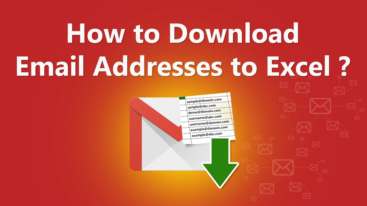 Export Email Addresses from Gmail to Excel YouTube