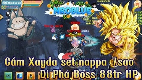 Ngọc Rồng Blue - Cầm Xayda Set Nappa 7 Sao Đi Phá Boss / NR Blue