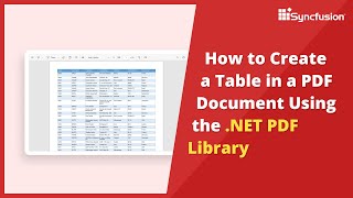 .NET PDF Library: How to Create a Table in a PDF Document