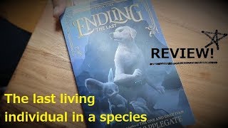 [BookQuester] 'The Last-Endling#1' ; Review