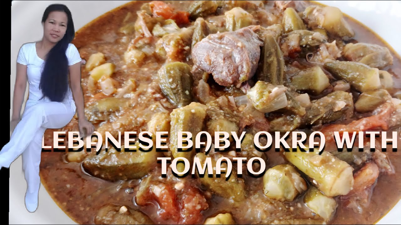 LEBANESE BABY OKRA WITH TOMATO AND LAMB MEAT