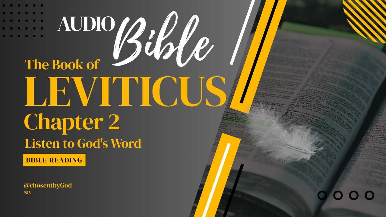 LEVITICUS 2 [ HOLY BIBLE - Audio Bible Reading ] Listen to God's Word ...