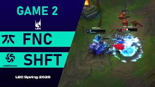 Fnatic vs Shifters - Game 2 | LEC Spring 2026 Week 4 | FNC vs SHFT