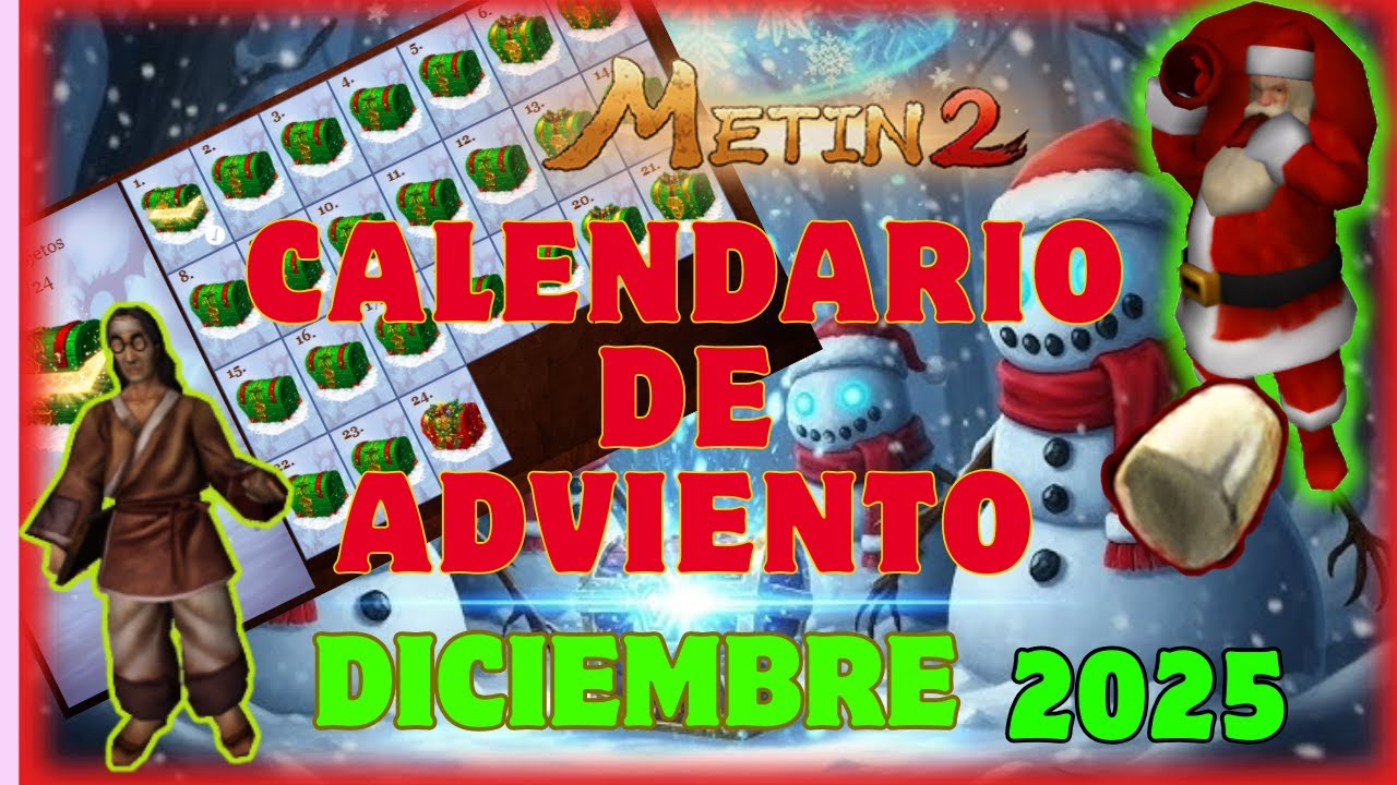 METIN2 █ CALENDARIO DE ADVIENTO EVENTO NAVIDAD 2025 █ EXPLICADO A DETALLE.