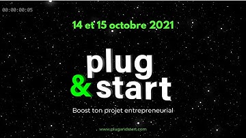 Teaser - Plug&Start - 14 et 15 Octobre 2021