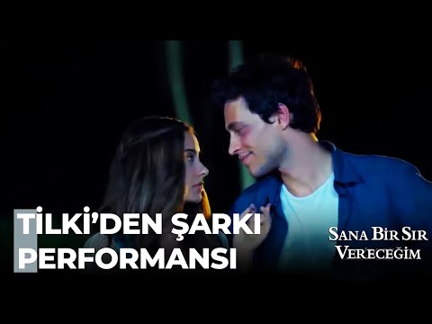 Tilki'den, Geceye Bir Şarkı - Sana Bir Sır Vereceğim 3. Bölüm