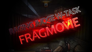 Contract Wars - RAGING JUDGE W-TASK (Simple Fragmovie)