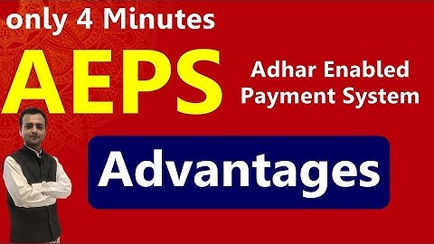 Advantages of AEPS | Digital Payments | By Gourav Miglani