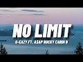 G Eazy - No Limit ft.  A$AP Rocky, Cardi B (Lyrics)