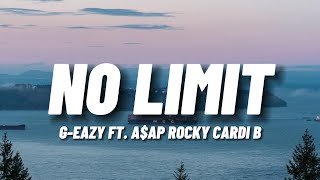 G Eazy - No Limit ft.  A$AP Rocky, Cardi B (Lyrics) Resimi