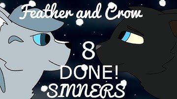 [4/16 OPEN][REUPLOAD] Sinners- Crowfeather and Feathertail MAP (BACKUPS NEEDED) [8/17 DONE]