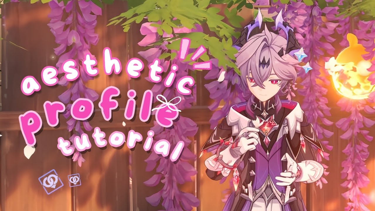 how to make your genshin profile aesthetic ᯓ🌺₊⊹˚ cozy genshin tutorial