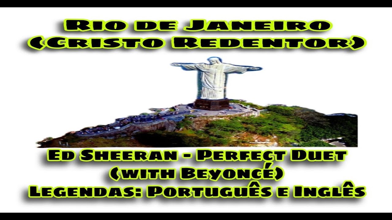 Ed Sheeran - Perfect Duet with Beyoncé tradução com ...