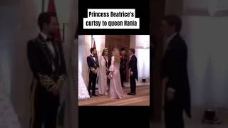 Princess Beatrices curtsy to to queen Rania