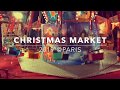 【Paris Vlog 02】A glimpse of Christmas market in center Paris