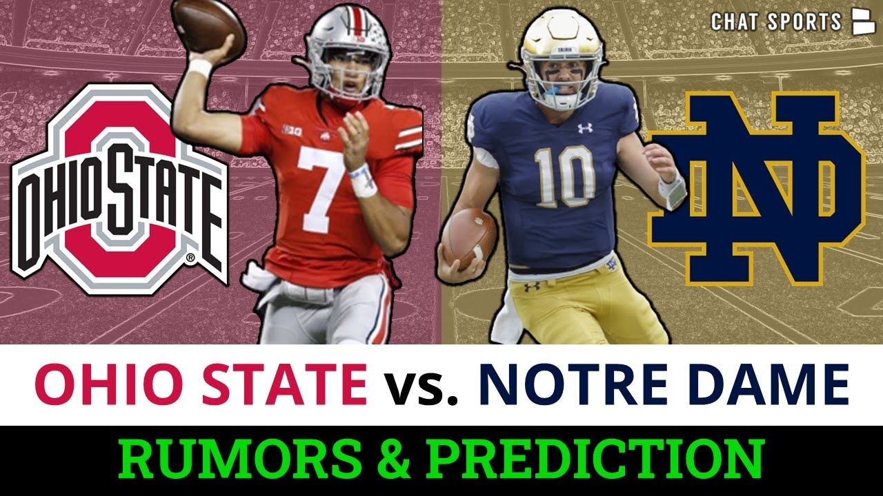 Ohio State Football Rumors vs Notre Dame Preview, Depth Chart, BIG