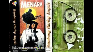 BAMBANG HARLEY ANGELS ( Best Vokalis Festival Rock I 1984 ) — Full Album Solo ‘MENARA’ (1991)