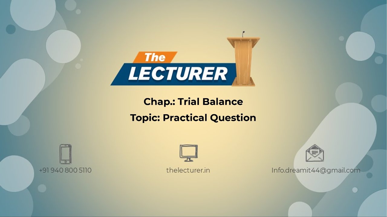 Chap Trial Balance Topic Practical Question YouTube