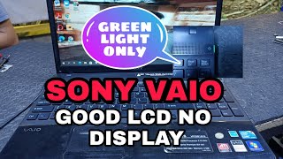 HOW TO REPAIR SONY VAIO GOOD POWER NO DISPLAY