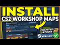 How To Install CS2 Workshop Maps (Counter-Strike 2) – Easy Guide