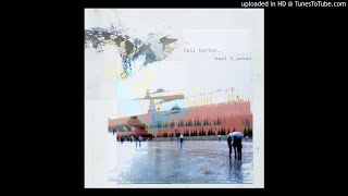 fail better heal faster - s/t (Full Album)