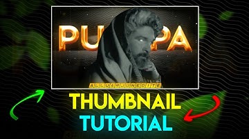 Trending Thumbnail Tutorial | Pushpa Thumbnail Tutorial Video | New Trending Efx Thumbnail Tutorial